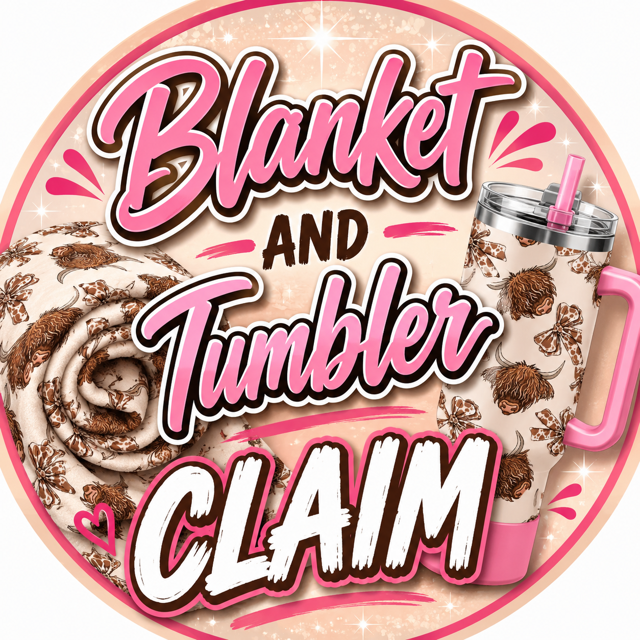 Blanket and Tumbler Claim