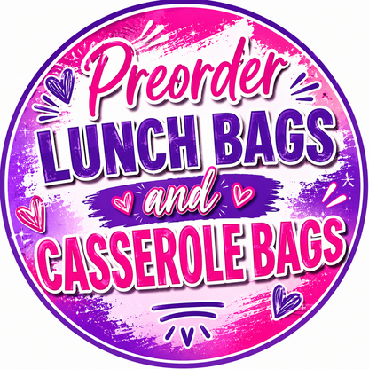 PREORDER Insulated Lunch Bags and Casserole Bags